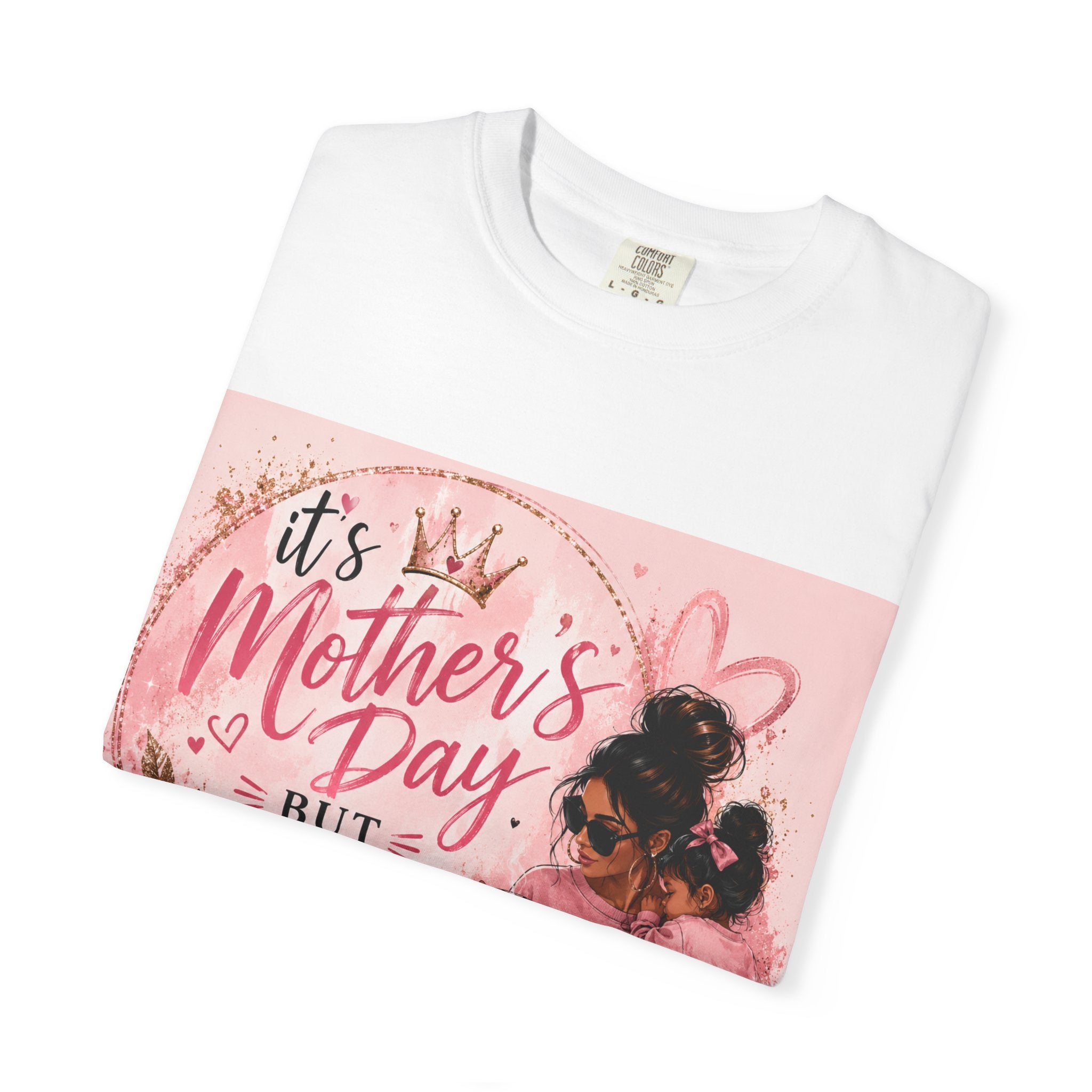 Mother's Day mom and child illustration T-Shirt | 'It's Mother's Day but sometimes I feel like I'm the parent'